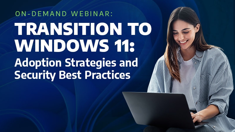 Transition to Windows 11: Adoption Strategies and Security Best Practices