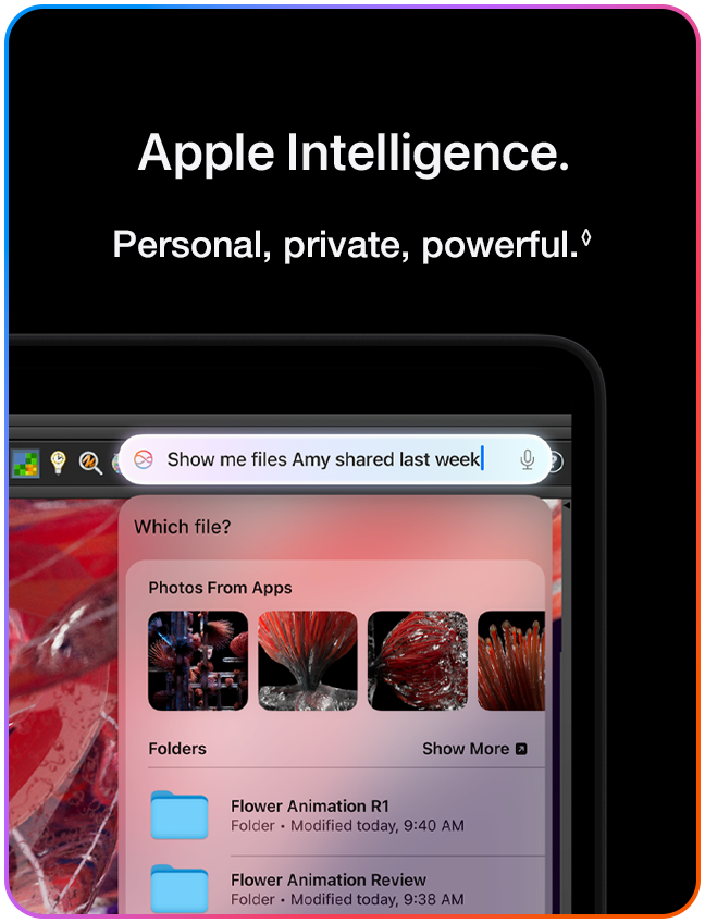 Apple Intelligence. Personal, private, powerful.◊