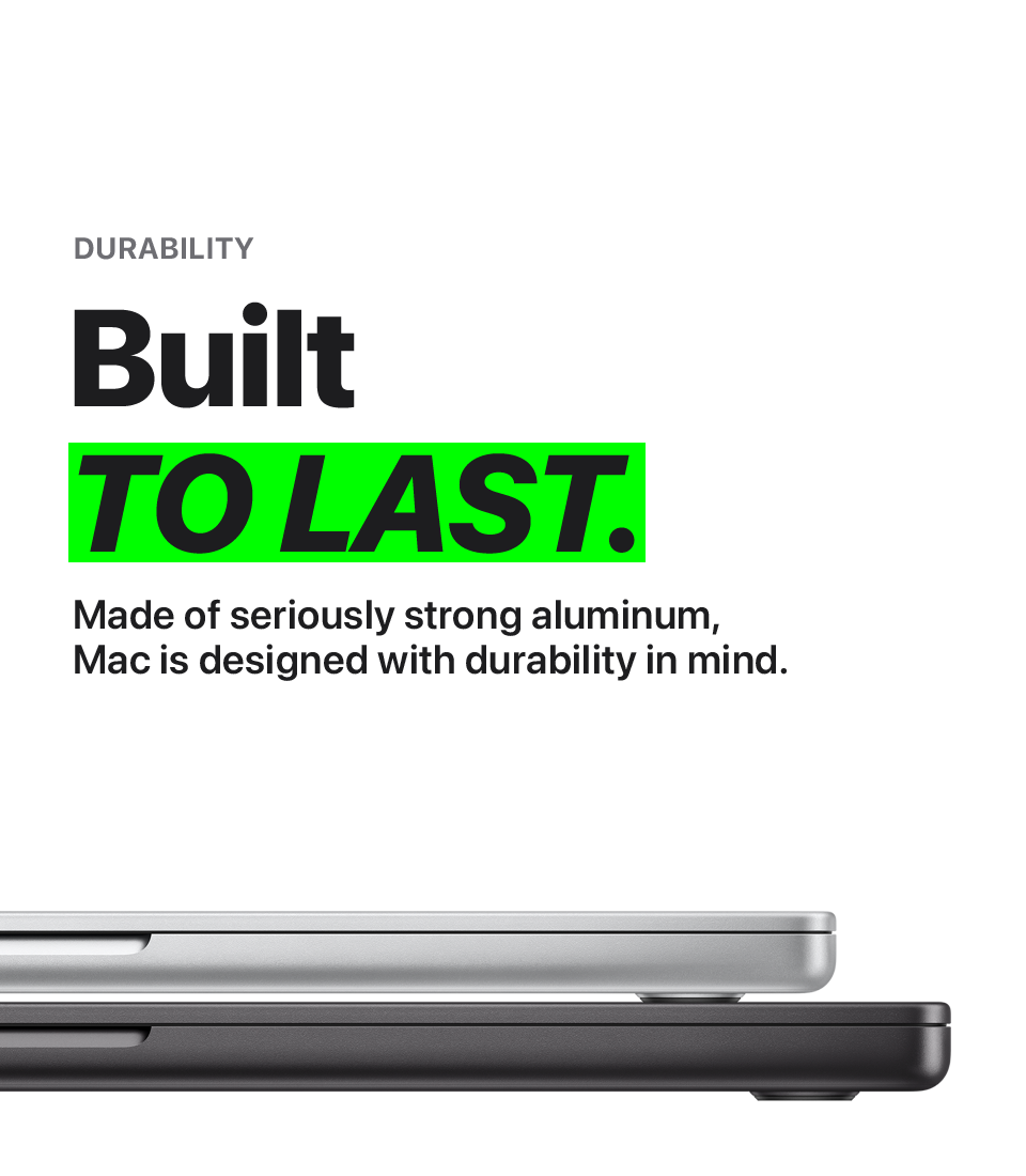 Built to last.